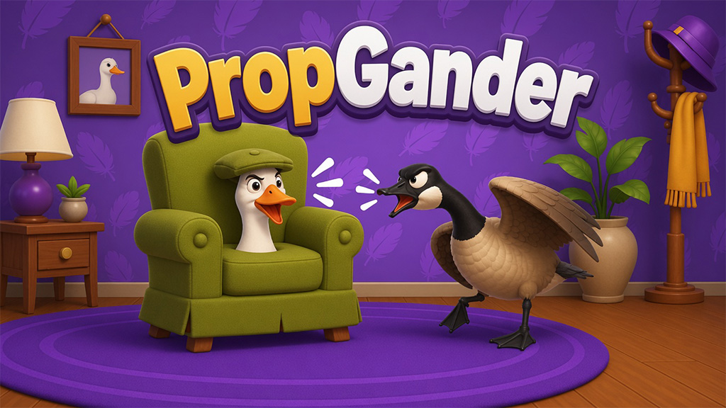 PropGander — a goose disguised in a green armchair being honked at by another goose in a cosy living room